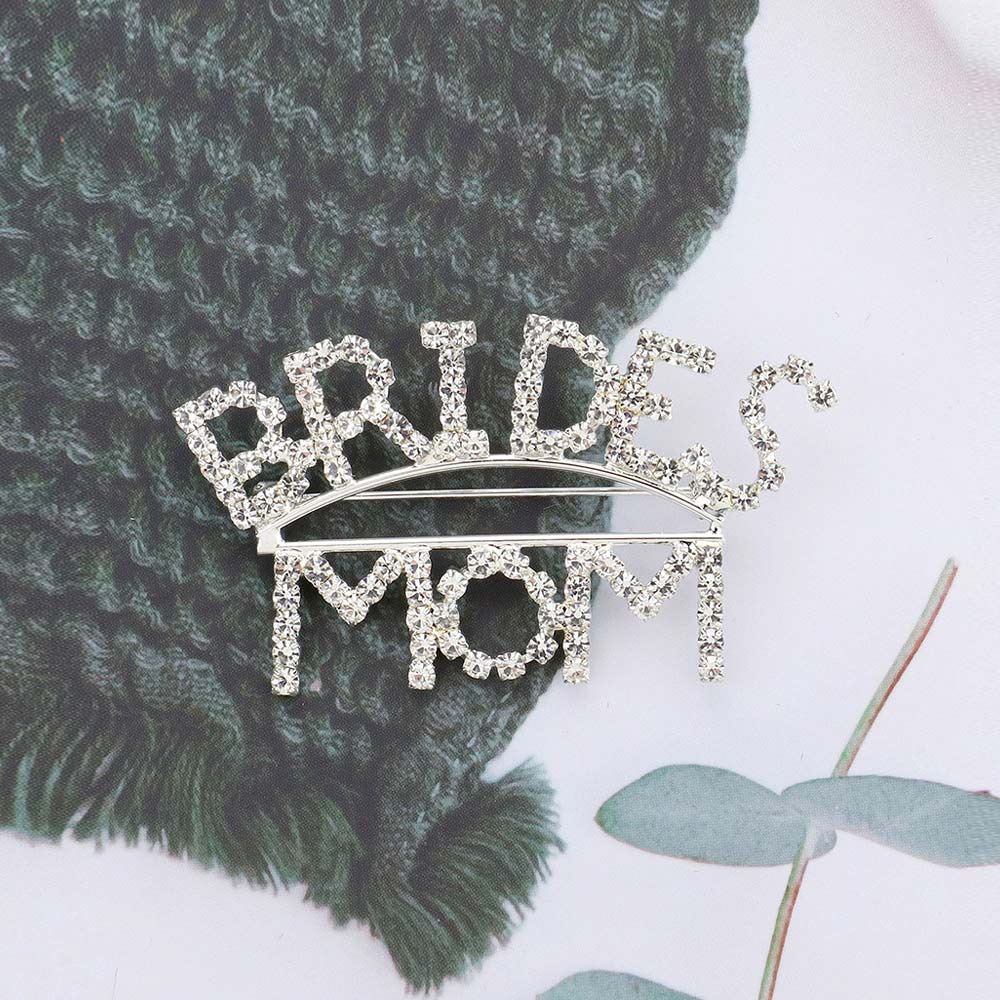 BRIDES MOM Rhinestone Pin Brooch-M H W ACCESSORIES - M H W ACCESSORIES LLC