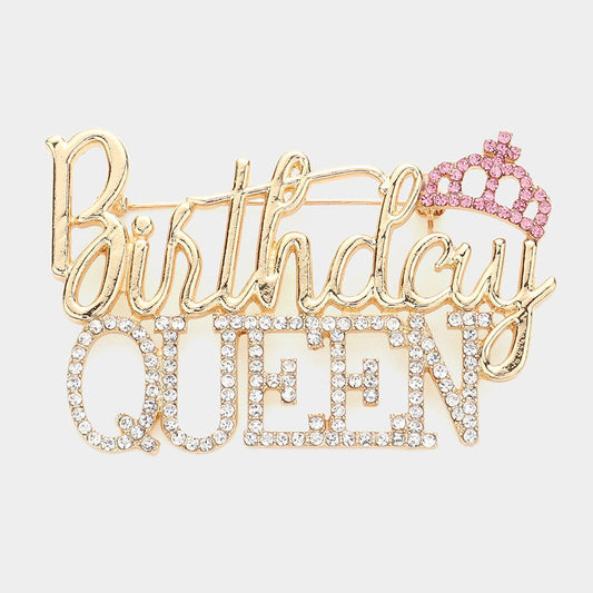 Pink and Gold Embellished Birthday Queen Message Crown Pin Brooch - M H W ACCESSORIES LLC